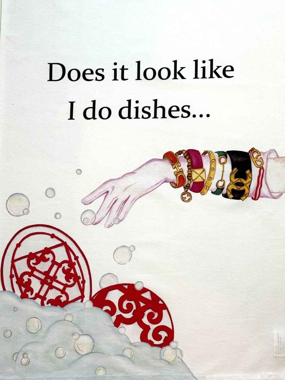 Does It Look Like I Do Dishes